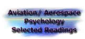 Links to Aviation/Aerospace Psychology Publications.